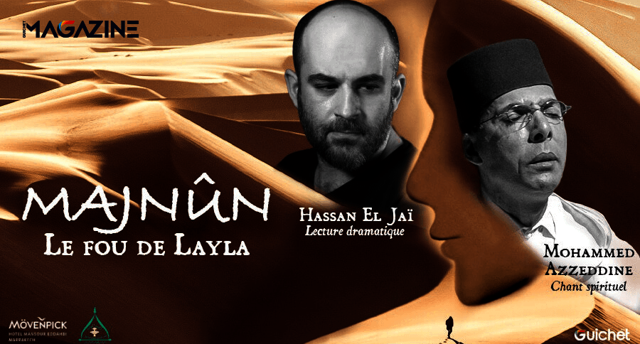 « MAJNÛN, le fou de Layla » : Au nom de l’Amour