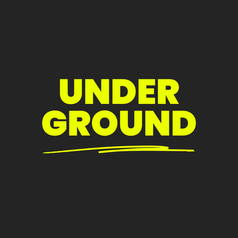 Underground